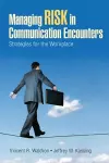 Managing Risk in Communication Encounters cover