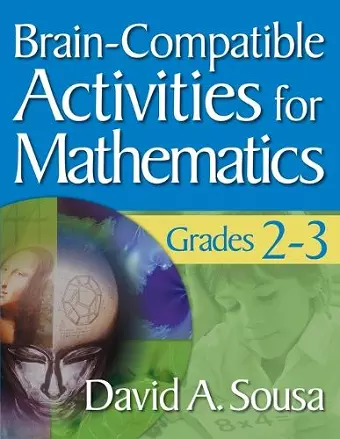 Brain-Compatible Activities for Mathematics, Grades 2-3 cover