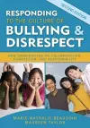 Responding to the Culture of Bullying and Disrespect cover