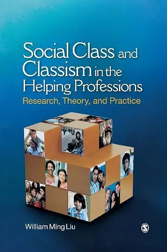 Social Class and Classism in the Helping Professions cover