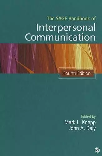 The SAGE Handbook of Interpersonal Communication cover