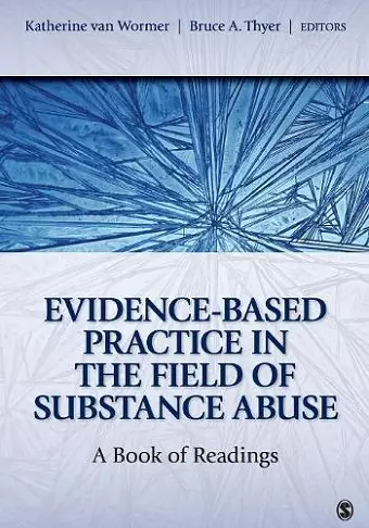 Evidence-Based Practice in the Field of Substance Abuse cover