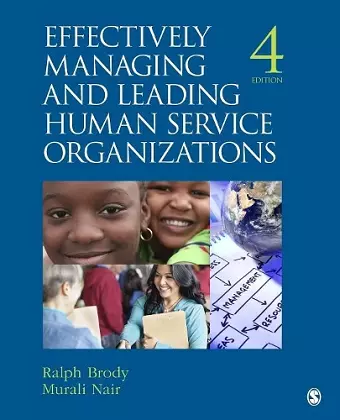 Effectively Managing and Leading Human Service Organizations cover