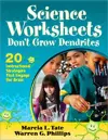 Science Worksheets Don′t Grow Dendrites cover