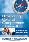 Navigating Cultural Competence in Grades 6–12 cover