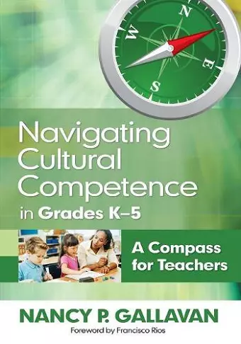 Navigating Cultural Competence in Grades K–5 cover