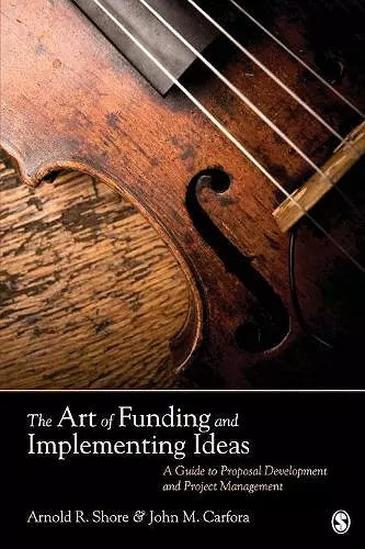 The Art of Funding and Implementing Ideas cover