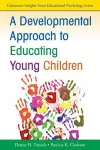 A Developmental Approach to Educating Young Children cover