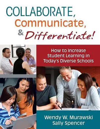 Collaborate, Communicate, and Differentiate! cover