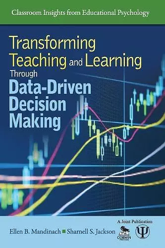 Transforming Teaching and Learning Through Data-Driven Decision Making cover