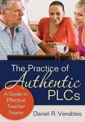 The Practice of Authentic PLCs cover