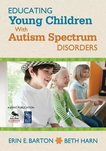 Educating Young Children With Autism Spectrum Disorders cover