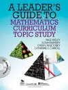 A Leader′s Guide to Mathematics Curriculum Topic Study cover