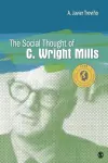 The Social Thought of C. Wright Mills cover