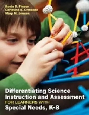 Differentiating Science Instruction and Assessment for Learners With Special Needs, K–8 cover