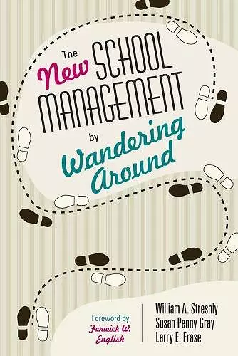 The New School Management by Wandering Around cover