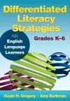 Differentiated Literacy Strategies for English Language Learners, Grades K–6 cover