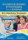 Evidence-Based Strategies for Leading 21st Century Schools cover