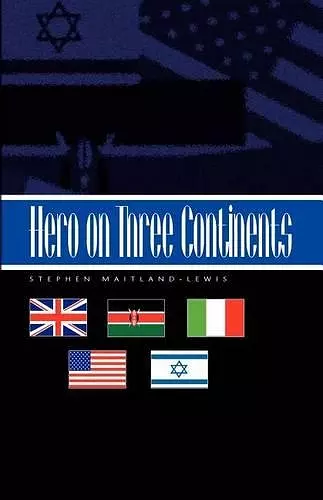 Hero on Three Continents cover