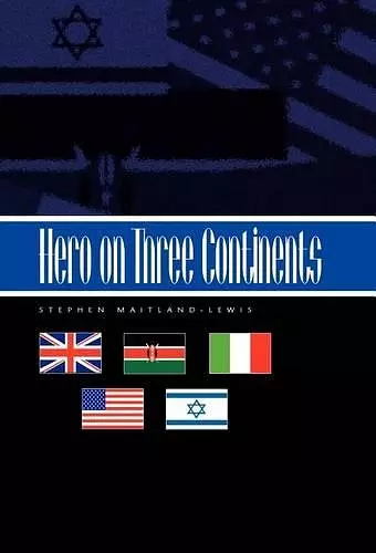Hero on Three Continents cover