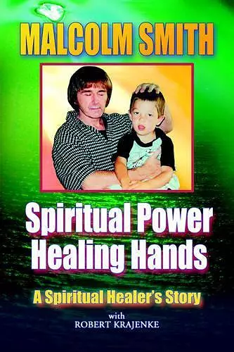 Spiritual Power, Healing Hands cover