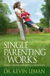 Single Parenting That Works cover