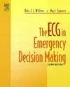 The ECG in Emergency Decision Making cover