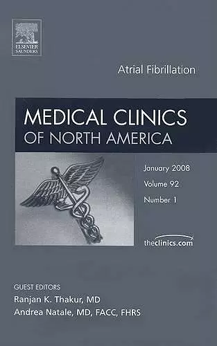 Atrial Fibrillation, An Issue of Medical Clinics cover