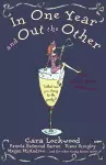 In One Year and Out the Other cover