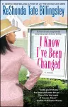 I Know I've Been Changed cover