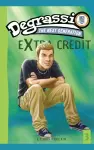 Degrassi Extra Credit #3 cover
