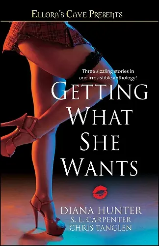 Getting What She Wants cover