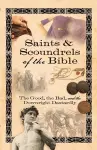 Saints & Scoundrels of the Bible cover