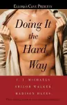 Doing It the Hard Way cover