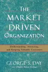 The Market Driven Organization cover