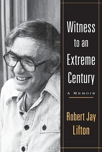 Witness to an Extreme Century cover