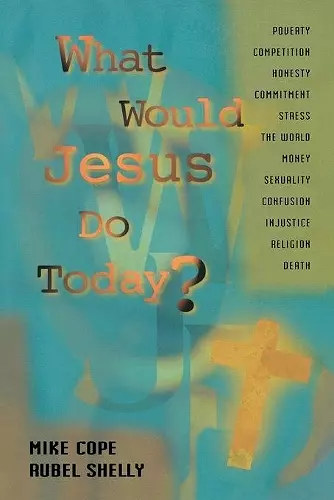 What Would Jesus Do Today cover