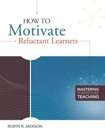 How to Motivate Reluctant Learners cover