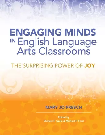 Engaging Minds in English Language Arts Classrooms cover