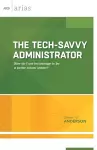 The Tech-Savvy Administrator cover