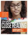 A Close Look at Close Reading cover