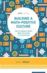 Building A Math-Positive Culture cover
