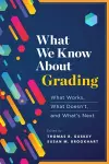 What We Know About Grading cover