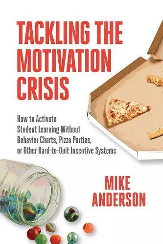 Tackling the Motivation Crisis cover