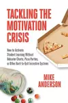 Tackling the Motivation Crisis cover