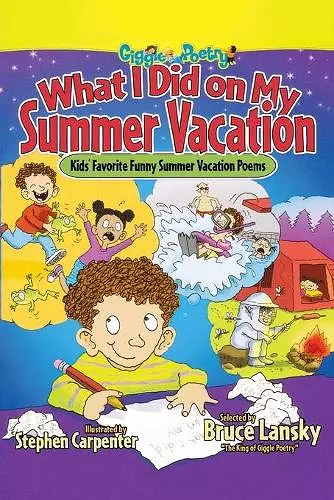 What I Did on My Summer Vacation cover