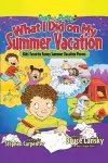 What I Did on My Summer Vacation cover