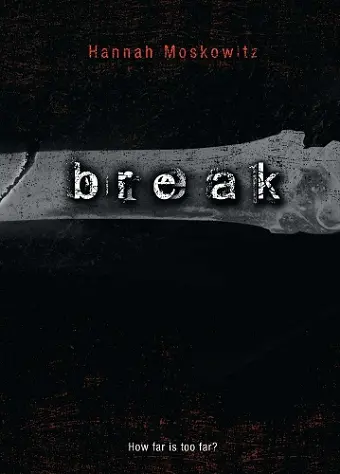Break cover