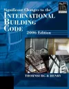 Significant Changes to the International Building Code, 2006 Edition cover