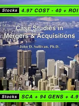 Case Studies in Mergers & Acquisitions cover